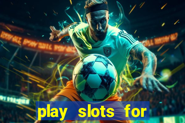 play slots for real money online