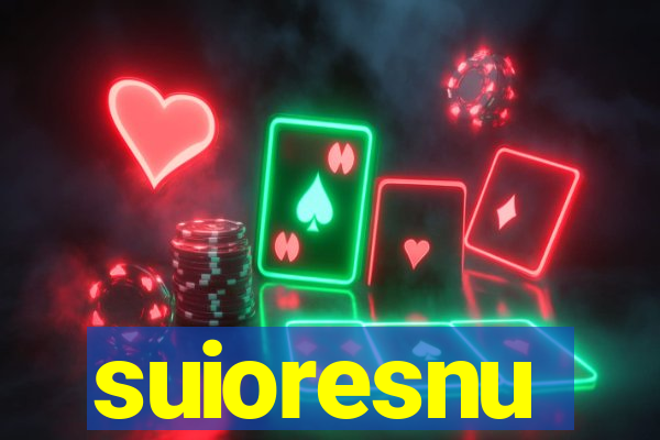 suioresnu