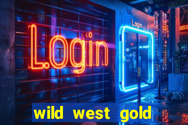 wild west gold slot demo