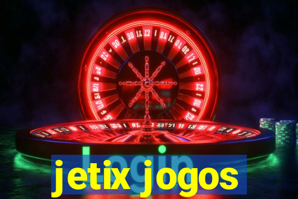 jetix jogos