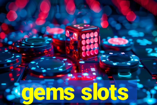 gems slots