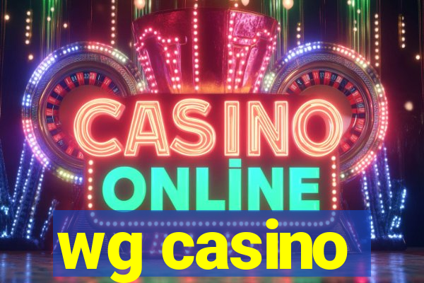 wg casino