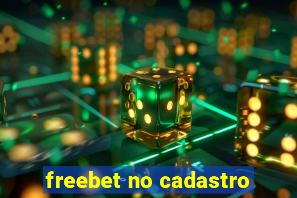 freebet no cadastro