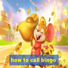 how to call bingo