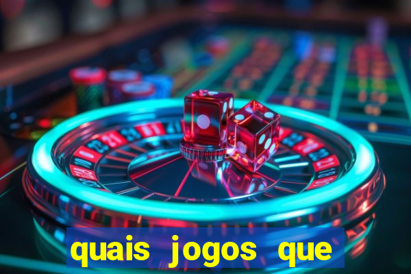 quais jogos que pagam dinheiro de verdade