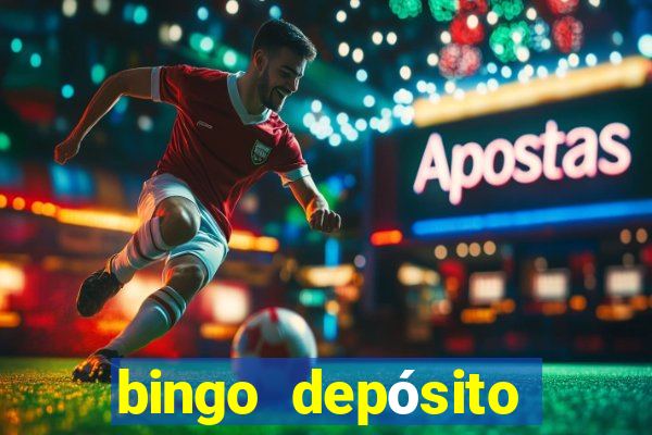 bingo depósito mínimo 5 euros