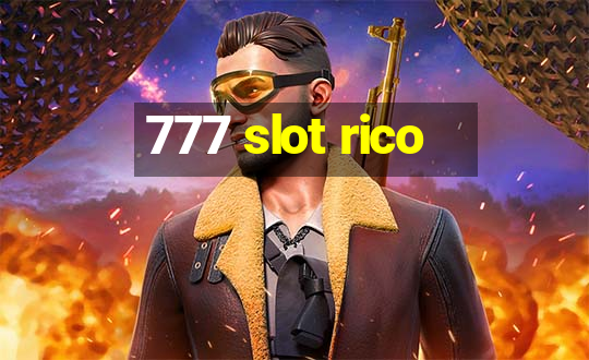 777 slot rico