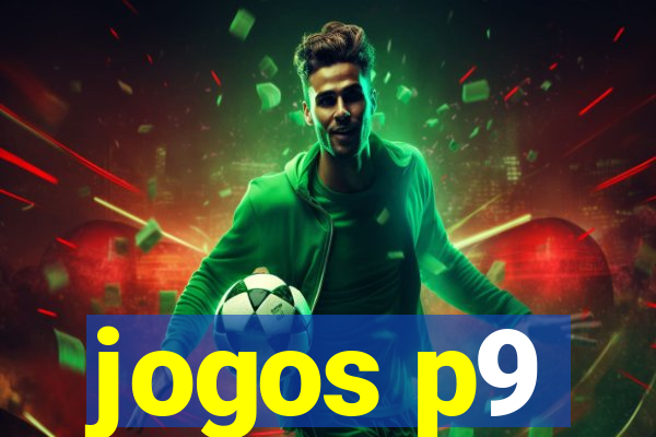 jogos p9