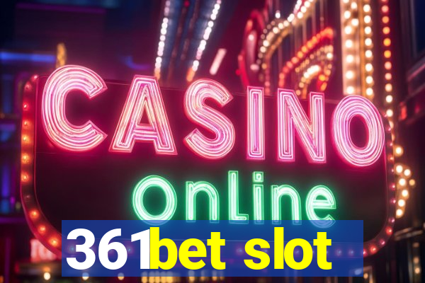 361bet slot