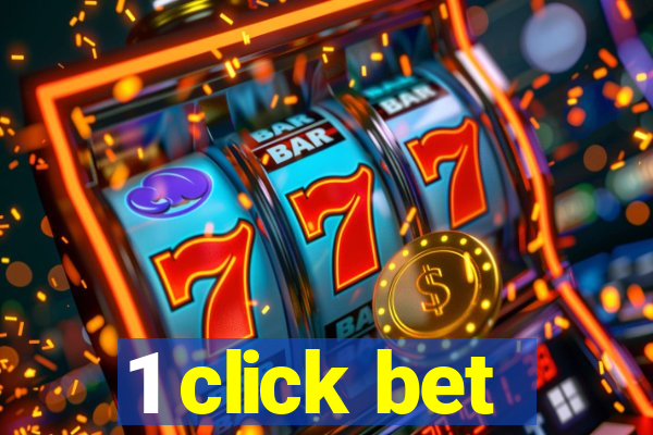 1 click bet