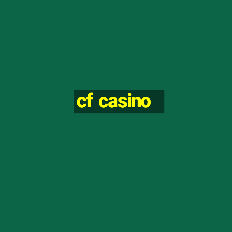 cf casino