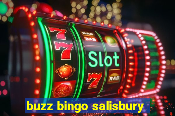 buzz bingo salisbury