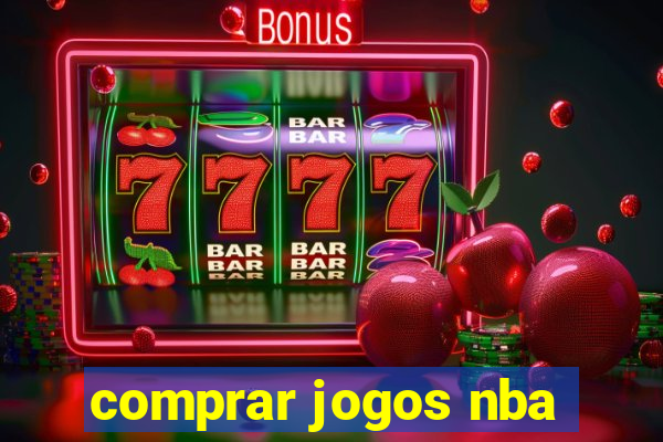 comprar jogos nba