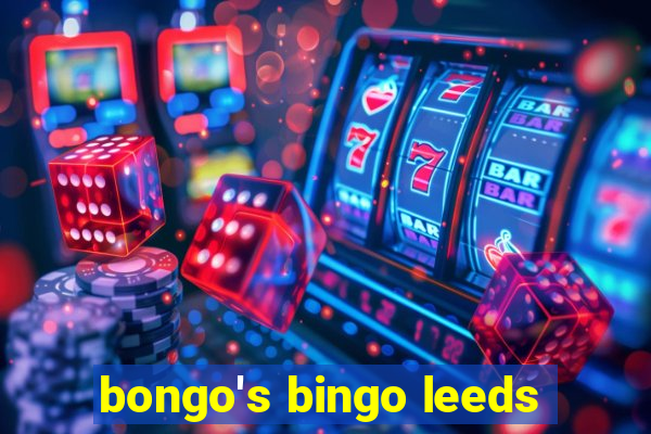 bongo's bingo leeds