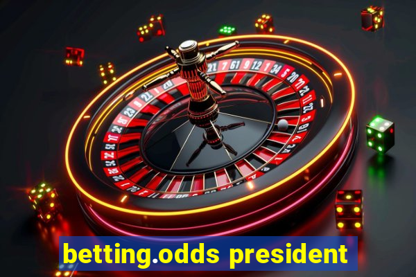 betting.odds president