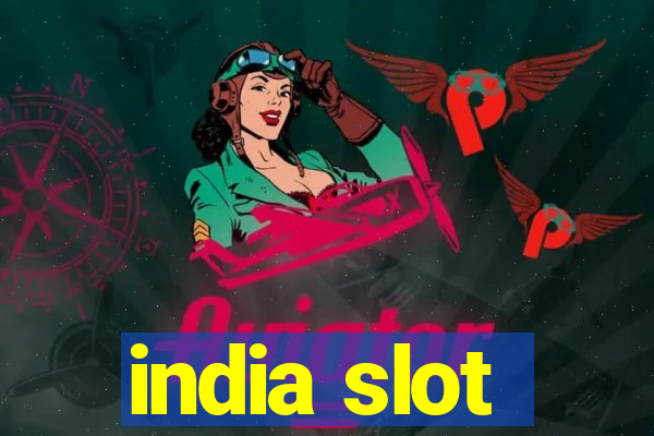 india slot