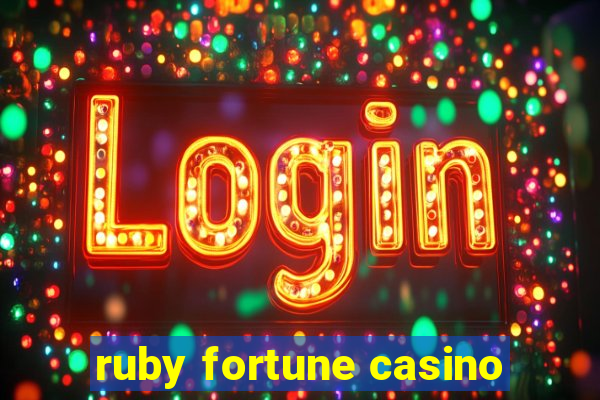 ruby fortune casino