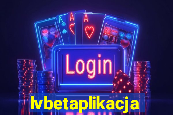 lvbetaplikacja