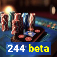 244 beta