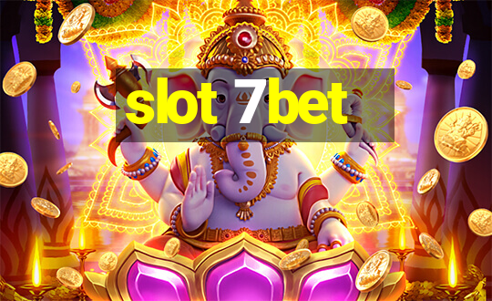 slot 7bet