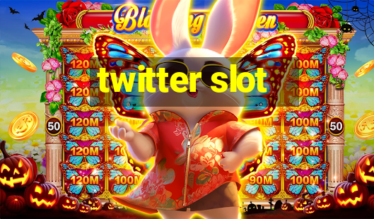 twitter slot