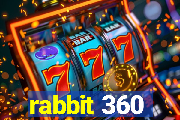 rabbit 360