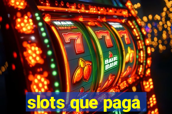 slots que paga