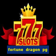 fortune dragon pg slot demo