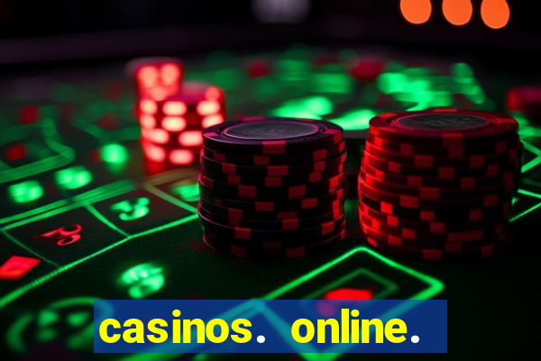 casinos. online. bonus. sem. deposito.