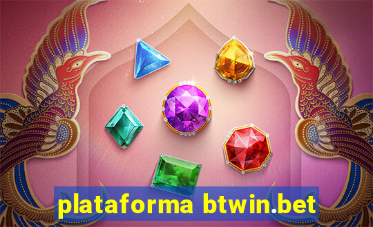 plataforma btwin.bet