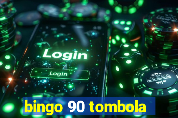 bingo 90 tombola