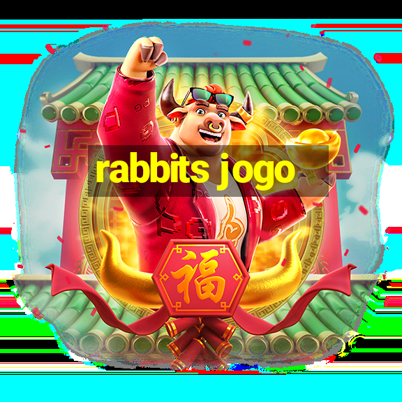 rabbits jogo