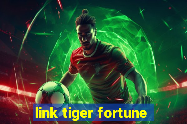 link tiger fortune