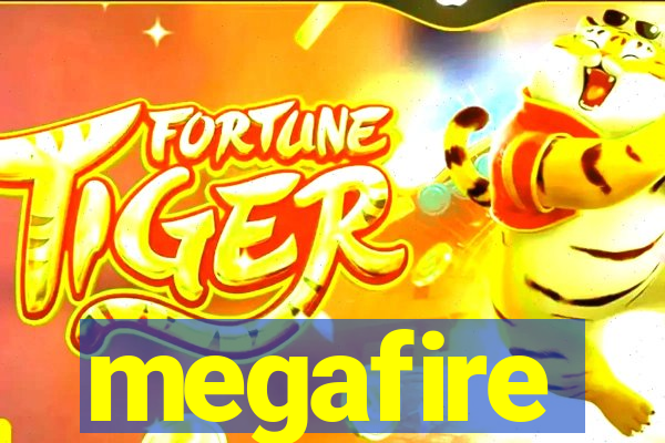 megafire