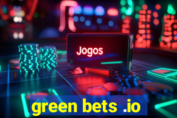 green bets .io