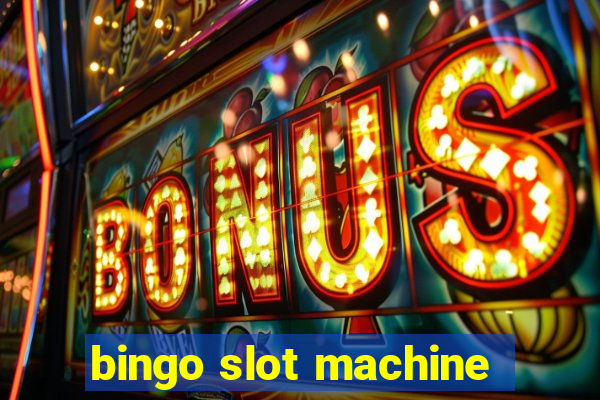 bingo slot machine