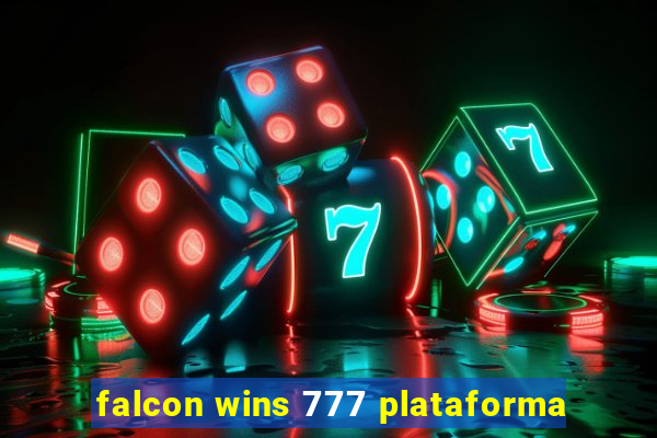 falcon wins 777 plataforma