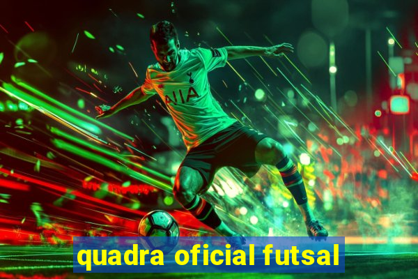 quadra oficial futsal