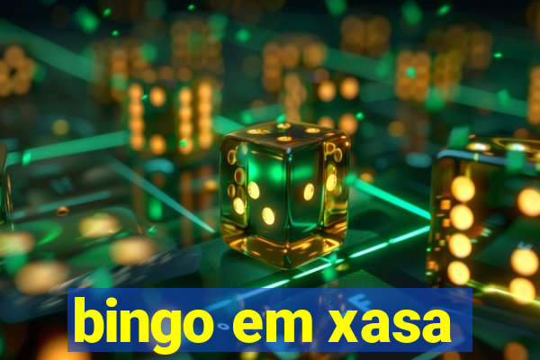 bingo em xasa