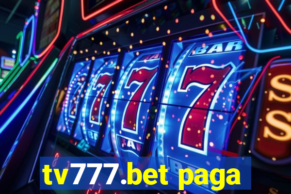 tv777.bet paga