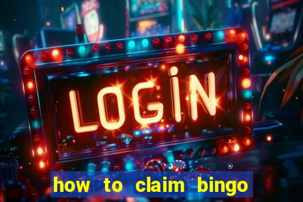 how to claim bingo plus jackpot