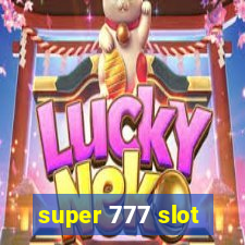 super 777 slot