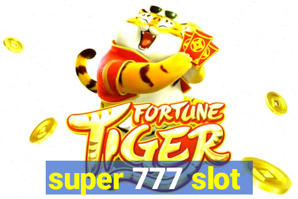 super 777 slot