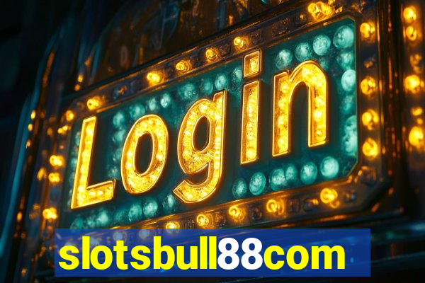 slotsbull88com