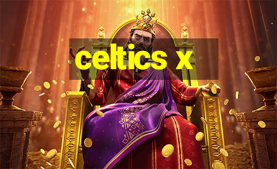 celtics x