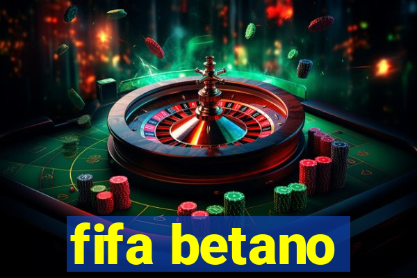 fifa betano