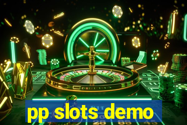 pp slots demo