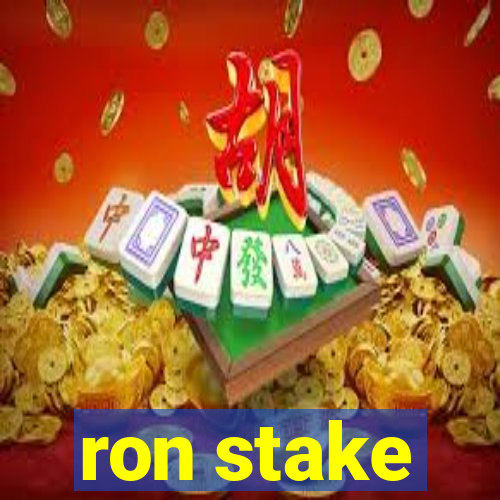 ron stake