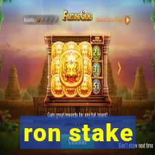 ron stake