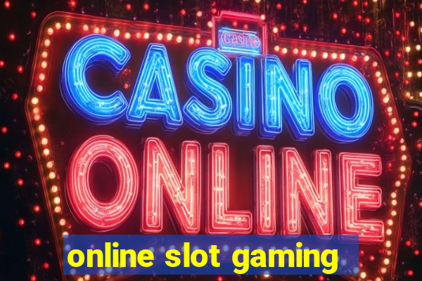 online slot gaming